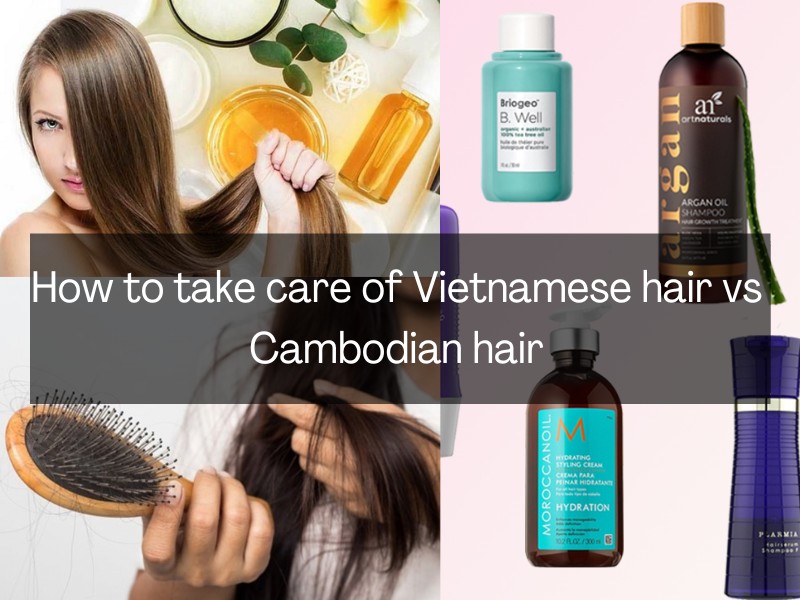 Vietnamese-hair-vs-cambodian-hair