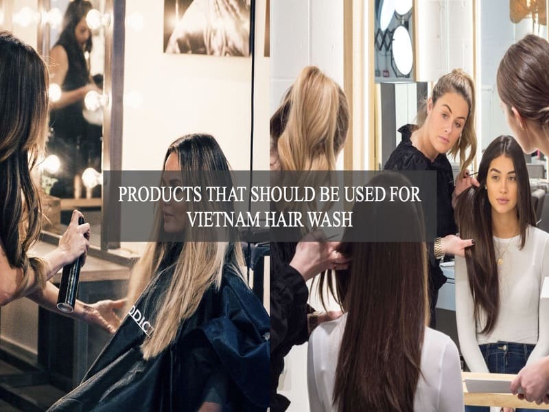 products-that-should-be-used-for-Vietnam-hair-wash